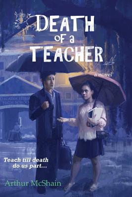 Death of a Teacher 1456633252 Book Cover