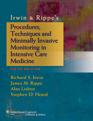 Irwin and Rippe's Procedures, Techniques and Mi... 1451146817 Book Cover