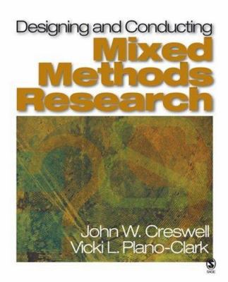 Designing and Conducting Mixed Methods Research 1412927919 Book Cover