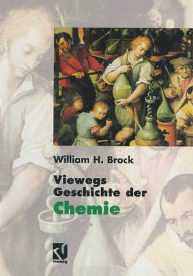 Viewegs Geschichte Der Chemie [German] 3642639186 Book Cover