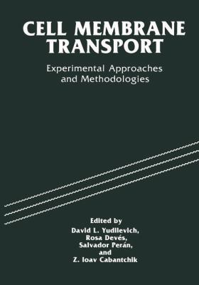 Cell Membrane Transport: Experimental Approache... 147579603X Book Cover