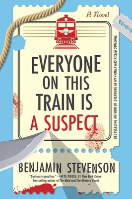 Everyone on This Train Is a Suspect 0063279088 Book Cover