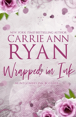 Wrapped in Ink - Special Edition 1088032168 Book Cover