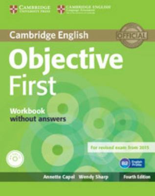 Objective First Workbook Without Answers with A... 1107628393 Book Cover