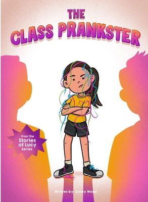 The Class Prankster B0FJXH3QTY Book Cover