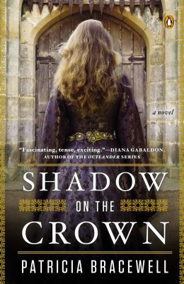 Shadow on the Crown: A Novel 0143124358 Book Cover