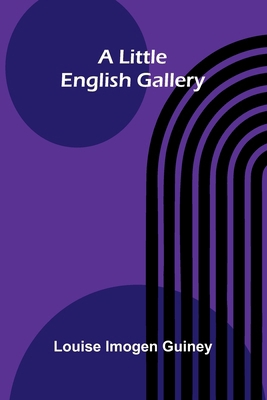 A Little English Gallery 9374122456 Book Cover