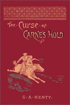 The Curse of Carne's Hold 1590871162 Book Cover