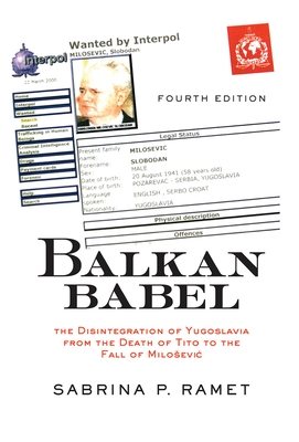 Balkan Babel: The Disintegration of Yugoslavia ... 0367319268 Book Cover