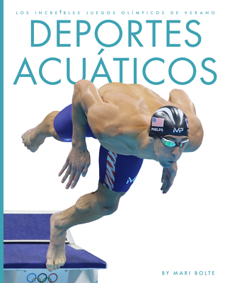 Deportes Acuáticos [Spanish] 1640269320 Book Cover
