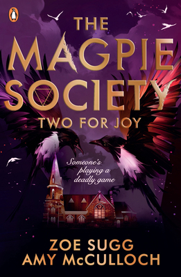 The Magpie Society: Two for Joy 0241402387 Book Cover