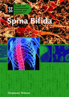 Spina Bifida 140421853X Book Cover