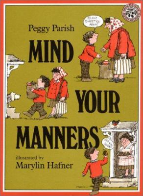 Mind Your Manners 0688131093 Book Cover