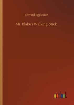 Mr. Blake's Walking-Stick 3752349492 Book Cover