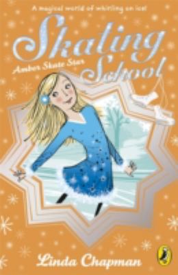 Skating School Amber Skate Star 0141330805 Book Cover