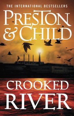 Crooked River (Agent Pendergast): 19            Book Cover