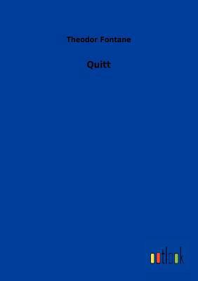 Quitt [German] 3864038383 Book Cover