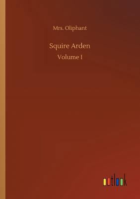 Squire Arden 3732689654 Book Cover