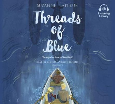 Threads of Blue 0525496769 Book Cover