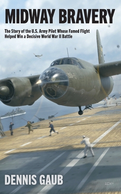 Midway Bravery 1733873619 Book Cover