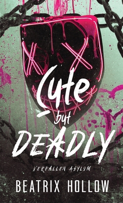 Cute but Deadly B0GWLRCVLY Book Cover
