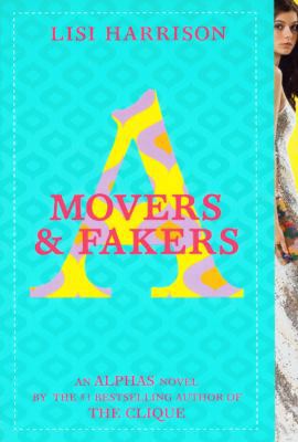 Movers & Fakers: An Alpha Novel 060610660X Book Cover