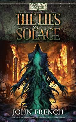 The Lies of Solace 1616612207 Book Cover