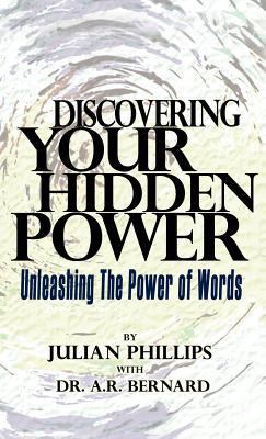 Discovering Your Hidden Power 1607919516 Book Cover