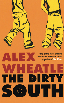 The Dirty South 1852429852 Book Cover