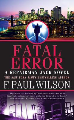 Fatal Error: A Repairman Jack Novel 0765362805 Book Cover