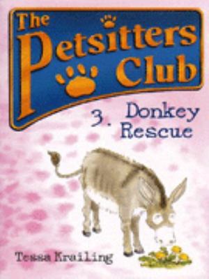 Donkey Rescue (Petsitters Club) 0590139207 Book Cover