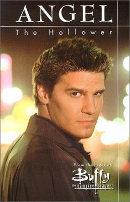 Buffy the Vampire Slayer: Angel, Hollower 1569714509 Book Cover