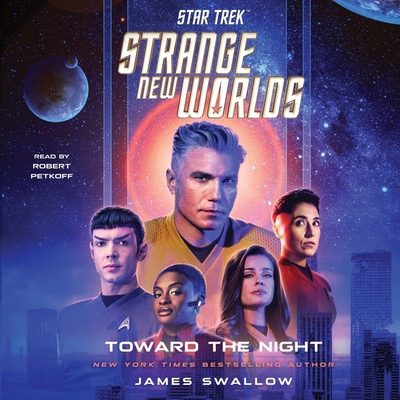 Star Trek: Strange New Worlds: Toward the Night 1668116987 Book Cover