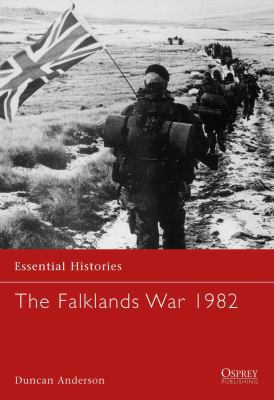 Falklands War 1982 (Essential Histories) 1841765473 Book Cover