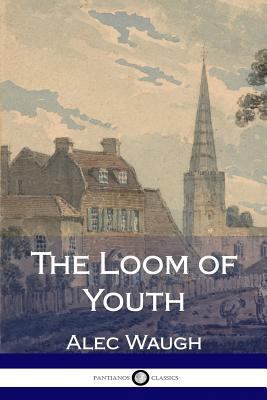 The Loom of Youth 1987693752 Book Cover