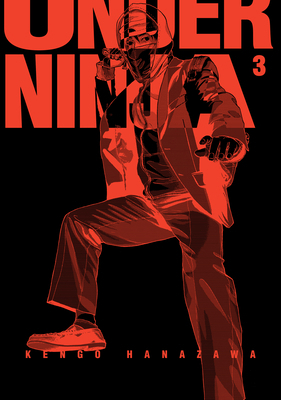 Under Ninja, Volume 3 1634428382 Book Cover