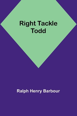 Right Tackle Todd 9357928537 Book Cover