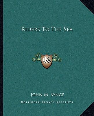 Riders To The Sea 1162682205 Book Cover