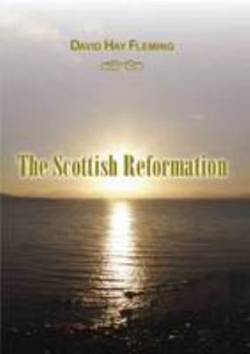 The Scottish Reformation 1872556051 Book Cover