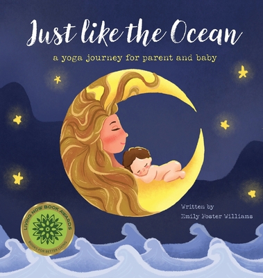 Just Like The Ocean: a yoga journey for parent ... 1733382925 Book Cover