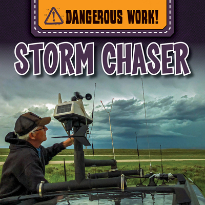 Storm Chaser 149945242X Book Cover