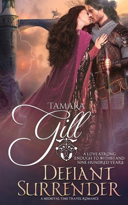 Defiant Surrender: A Medieval Time Travel Romance 0648413357 Book Cover