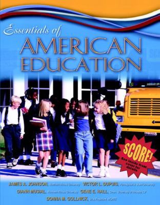 Essentials of American Education, Mylabschool E... 0205464637 Book Cover