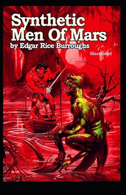 Paperback Synthetic Men of Mars Illustrated Book