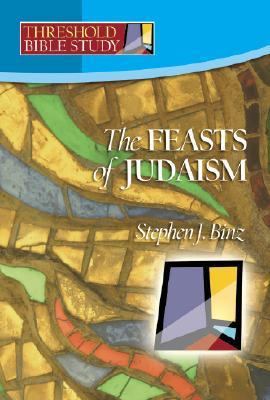 Feasts of Judaism 1585955965 Book Cover