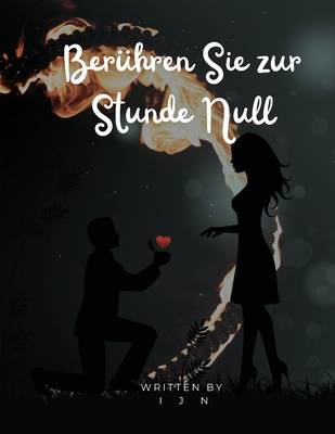 Berühren Sie zur Stunde Null [German] B0CKTZ9PXL Book Cover