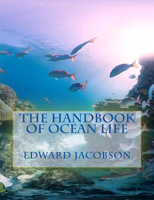 The Handbook of Ocean Life 1986759318 Book Cover