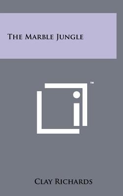 The Marble Jungle 1258259567 Book Cover