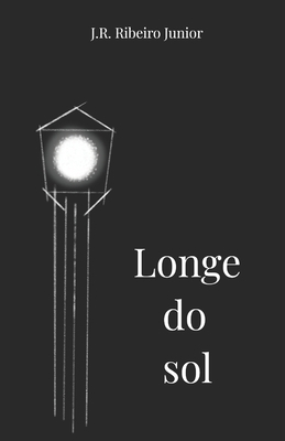 Longe do sol [Portuguese] 6501805961 Book Cover