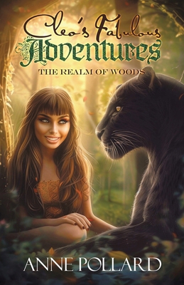 Cleo's Fabulous Adventures: The Realm of the Woods 1641339268 Book Cover
